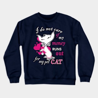 MY CAT Crewneck Sweatshirt